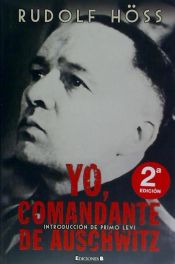 Portada de YO, COMANDANTE DE AUSCHWITZ