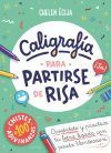 Caligraf&iacute;a Para Partirse De Risa