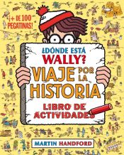 Portada de ¿Dónde está Wally? Viaje por la historia