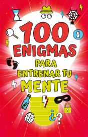 Portada de 100 enigmas para entrenar tu mente