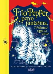 Portada de Fito Pepper y el último tigre del circo