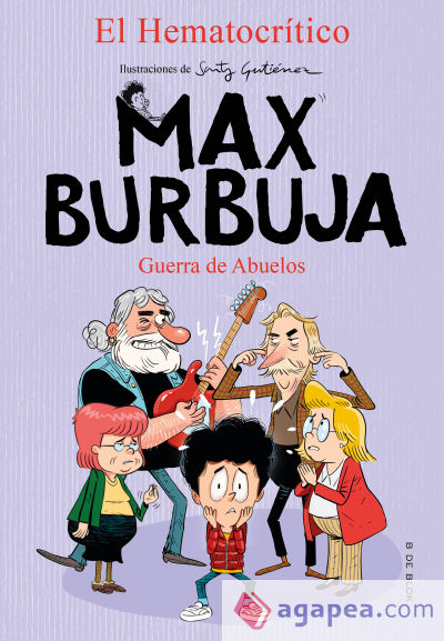 Guerra de abuelos (Max Burbuja 5)