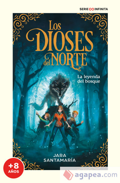 La leyenda del bosque (edición escolar) (Los dioses del norte 1)