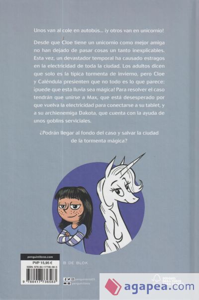 La tormenta mágica (Cloe y su Unicornio 6)