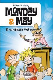 Portada de Monday & May 3. El candidato myflower