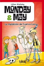 Portada de Monday & May 4. La maldición de cuervo loco