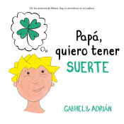 Portada de Papá, quiero tener suerte