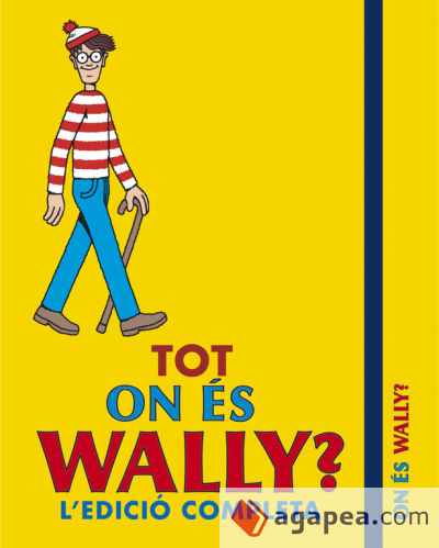 Tot On és Wally? L'edició completa
