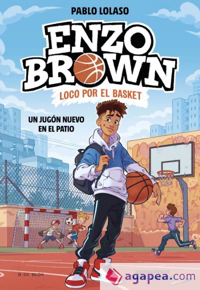 Enzo Brown: loco por el basket 1 - Un jugón nuevo en el patio