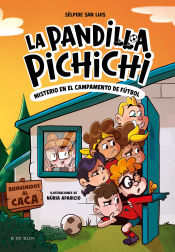 Portada de La Pandilla Pichichi 2 - Misterio en el campamento de fútbol