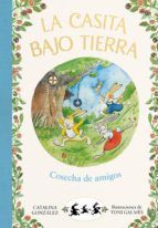 Portada de La casita bajo tierra 1 - Cosecha de amigos (Ebook)