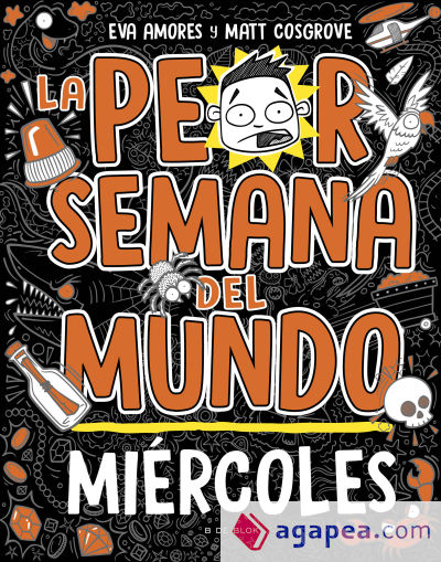 La peor semana del mundo 3 - Miércoles