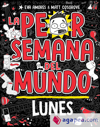 La peor semana del mundo - Lunes