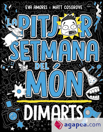 La pitjor setmana del món - Dimarts (La peor semana del mundo 2)