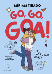 Portada de Me llamo Goa 4. Go, go, Goa!