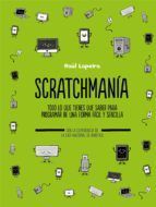 Portada de Scratchman&iacute;a (Ebook)