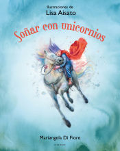 Portada de Soñar con unicornios