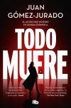 Todo Muere (todo Arde 3)