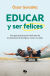 Portada de Educar y ser felices, de Óscar González