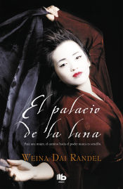 Portada de El palacio de la luna (Emperatriz Wu 1)