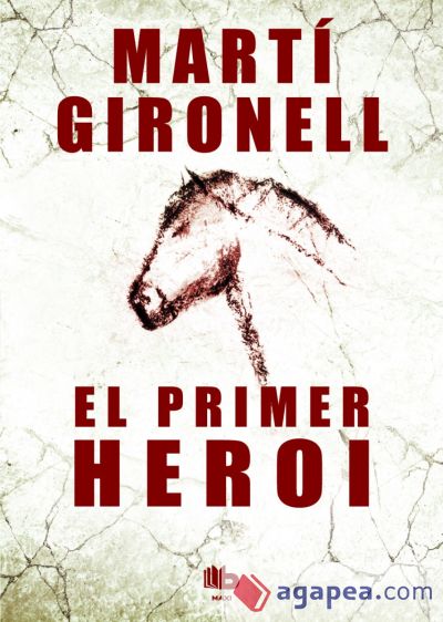 El primer heroi