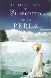 Portada de El secreto de la perla: La emocionante historia de un amor infinito