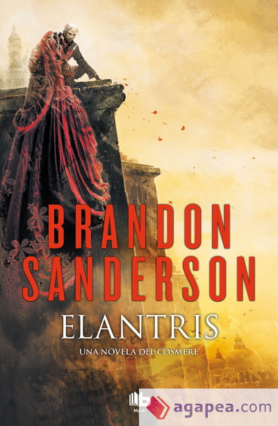 Elantris (edición décimo aniversario: versión definitiva del autor)