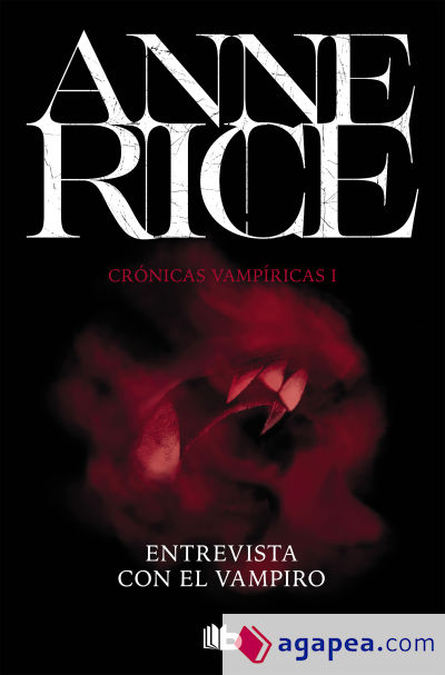 Entrevista con el vampiro (Crónicas Vampíricas 1)