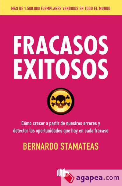 Fracasos exitosos/ Successful Failures