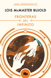 Portada de Fronteras del infinito (Las aventuras de Miles Vorkosigan 7)