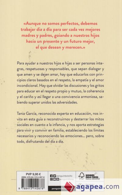 Guía para madres y padres imperfectos que saben que sus hijos también lo son