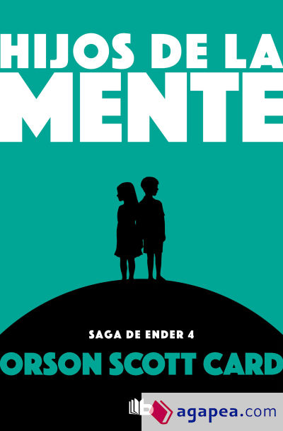 Hijos de la mente (Saga de Ender 4)