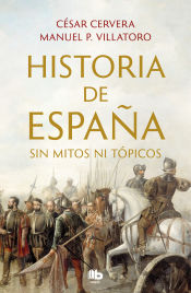 Portada de Historia de España sin mitos ni tópicos