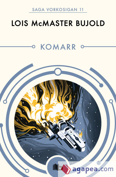 Komarr (Las aventuras de Miles Vorkosigan 11)