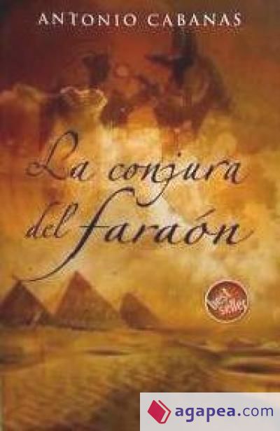 LA CONJURA DEL FARAON