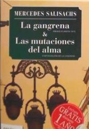 Portada de LA GANGRENA / MUTACIONES DEL ALMA