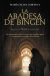 Portada de La abadesa de Bingen, de María Elisa Cortina