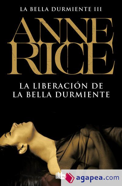 La liberaci&oacute;n de la Bella Durmiente