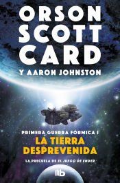 Portada de La tierra desprevenida (Primera Guerra Fórmica 1)