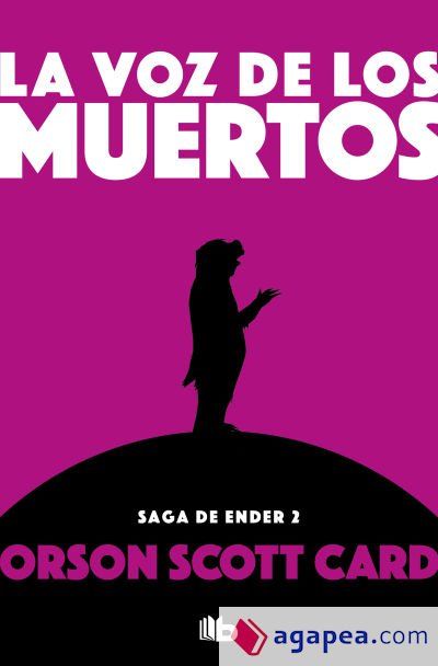 La voz de los muertos (Saga de Ender 2) La voz de los muertos (Saga de Ender 2)