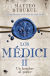 Portada de Los Médici. Un hombre al poder (Los Médici 2), de Matteo Strukul