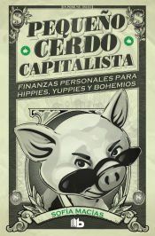 Portada de Peque&ntilde;o cerdo capitalista