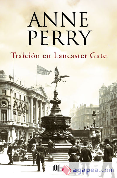 Traición en Lancaster Gate (Inspector Thomas Pitt 31)