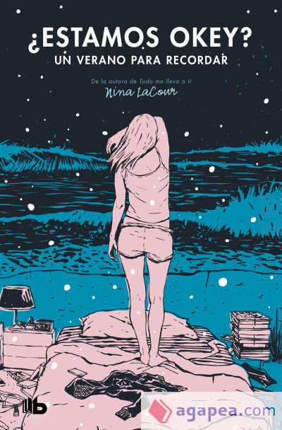 ¿Estamos ok? Un verano para recordar (Best Young Adult)