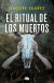 Portada de El ritual de los muertos, de Nagore Suárez