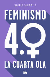 Portada de Feminismo 4.0. La cuarta ola