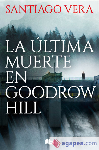 La última muerte en Goodrow Hill