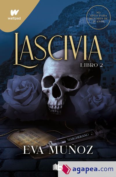 Lascivia. Libro 2 (Pecados placenteros 1) Lascivia. Libro 2 (Pecados placenteros 1)
