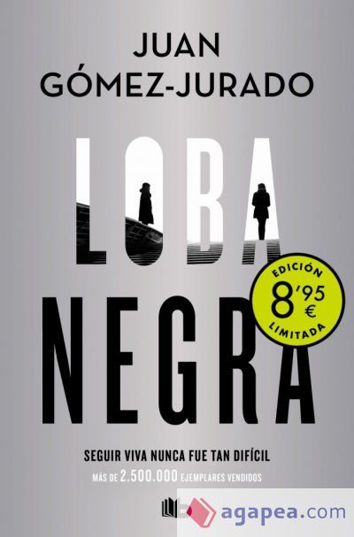 Loba negra (Campa&ntilde;a de verano edici&oacute;n limitada) (Antonia Scott 2)