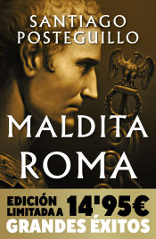 Portada de Maldita Roma (Campaña Navidad Grandes Éxitos edición limitada) (Serie Julio César 2)